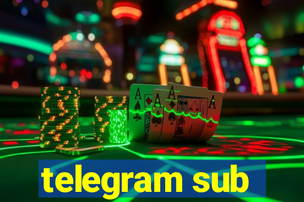 telegram sub